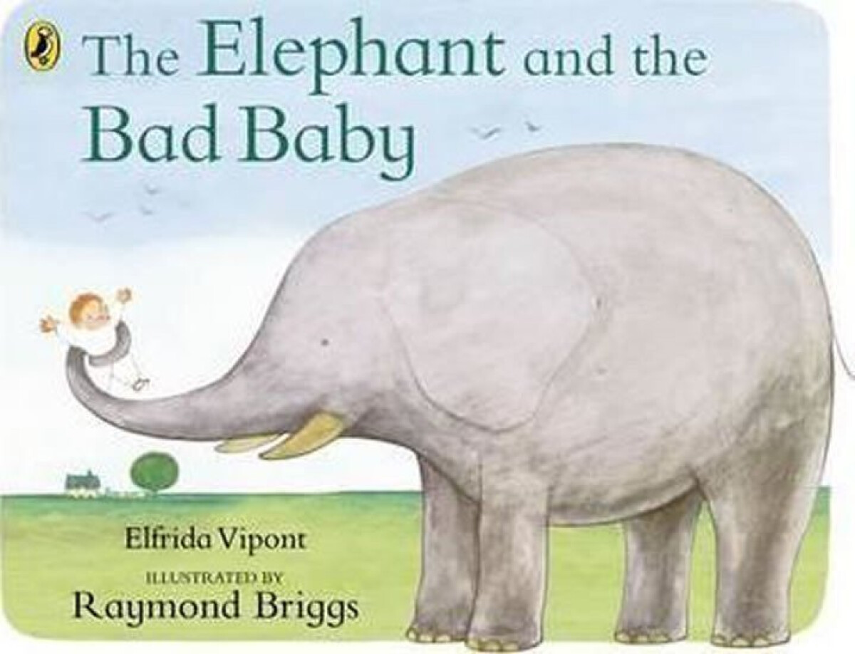 Kniha Elephant and the Bad Baby