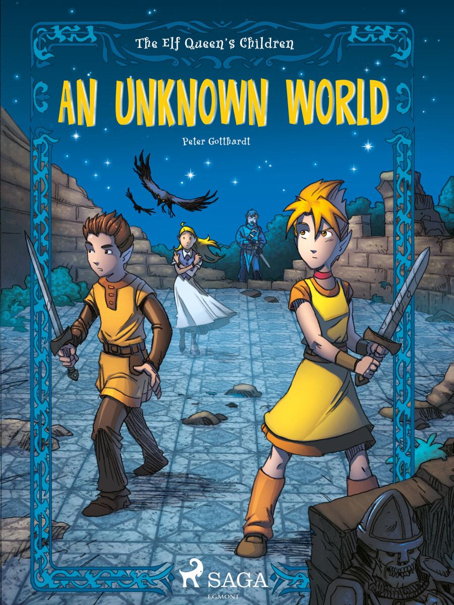 Levně The Elf Queen's Children 1: An Unknown World - Peter Gotthardt