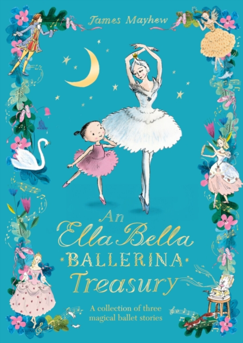 Kniha The Ella Bella Ballerina Treasury