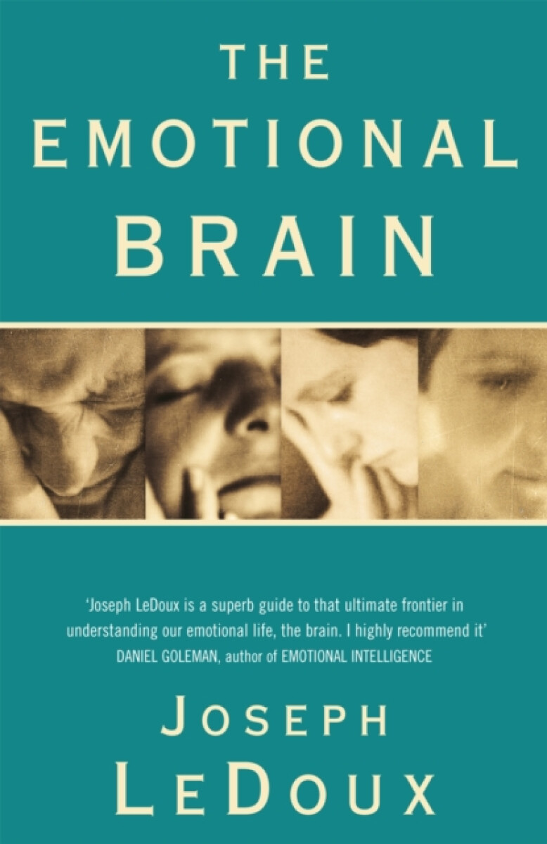 The Emotional Brain - Joseph Ledoux