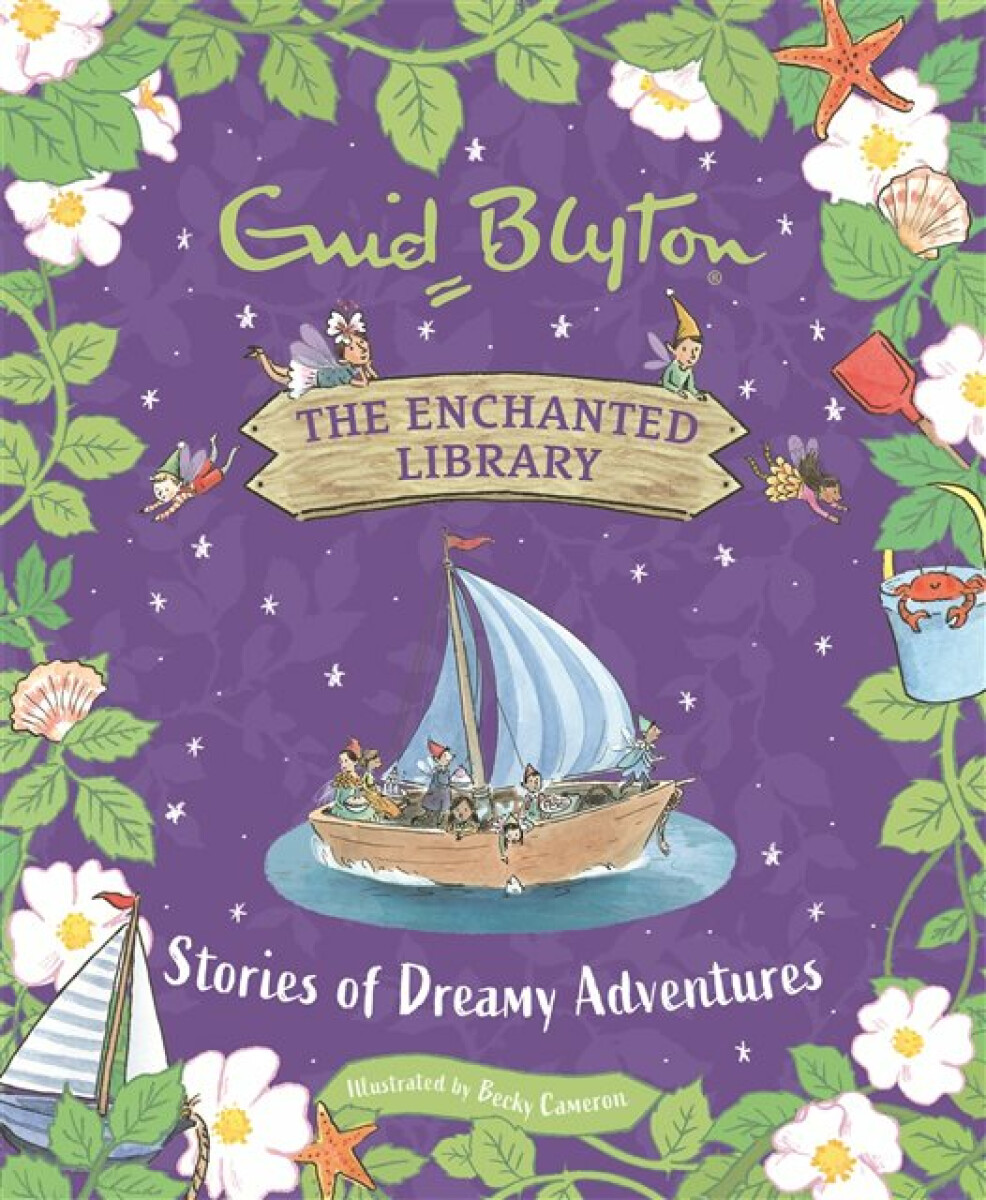 Kniha Enchanted Library: Stories of Dreamy Adventures