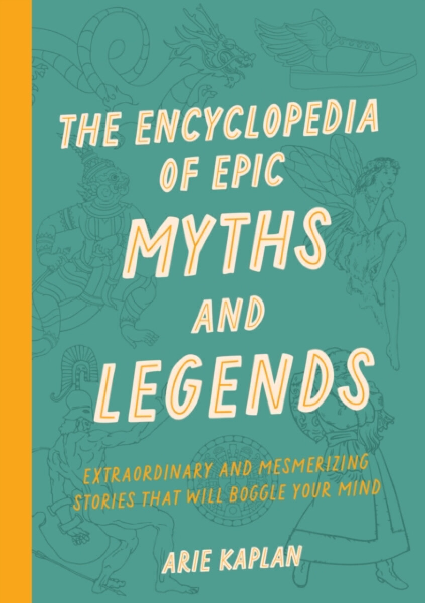 Kniha Encyclopedia of Epic Myths and Legends