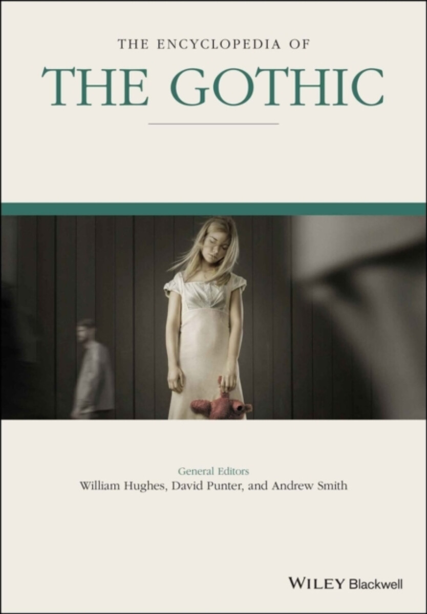 Levně The Encyclopedia of the Gothic, 2 Volume Set