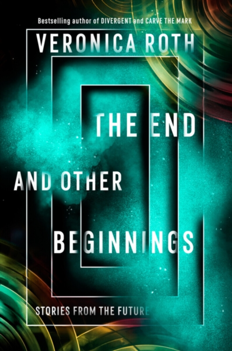 Kniha The End and Other Beginnings