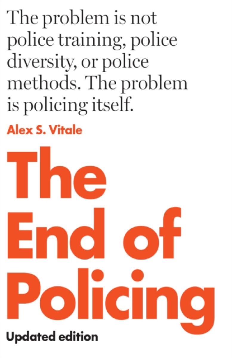 Kniha The End of Policing