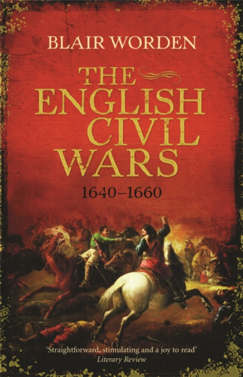 Kniha The English Civil Wars 1640 - 1660