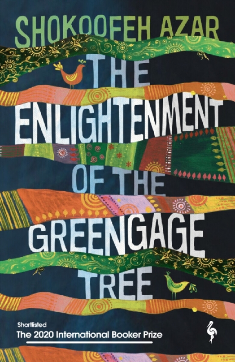 Kniha Enlightenment of the Greengage Tree: SHORTLISTED FOR THE INTERNATIONAL BOOKER PRIZE 2020