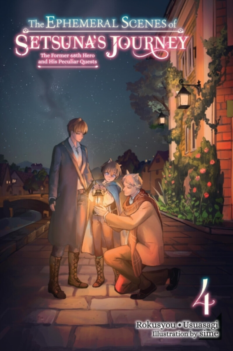 Kniha Ephemeral Scenes of Setsuna's Journey, Vol. 4 (light novel)