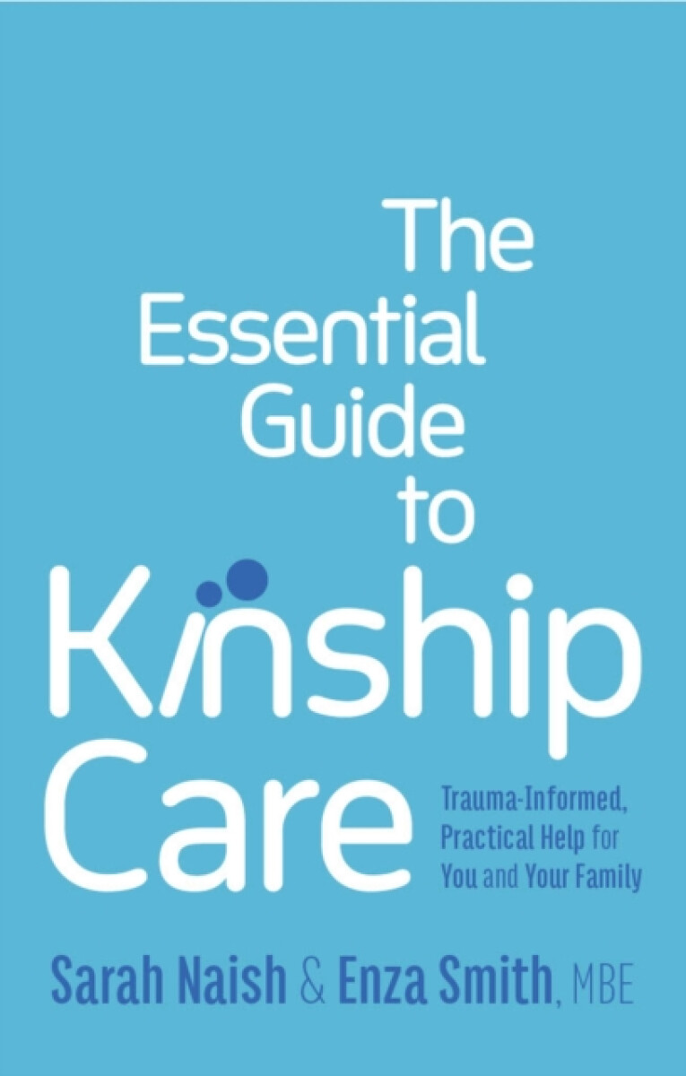 Kniha Quick Guide to Kinship Care
