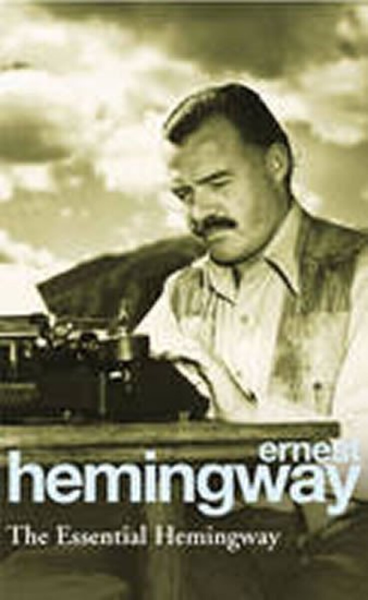 Kniha The Essential Hemingway