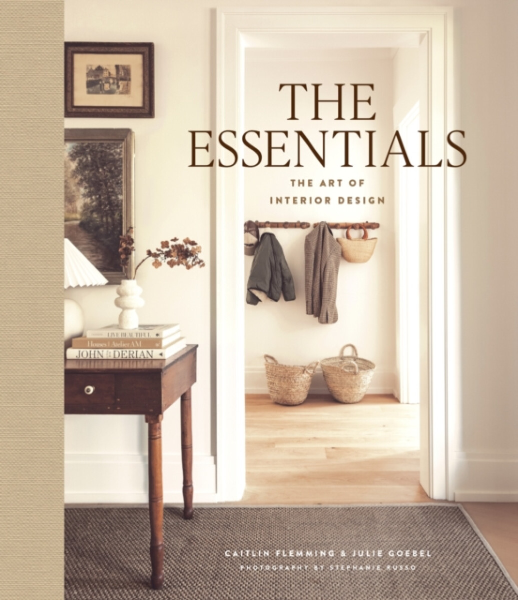 Kniha Essentials: The Art of Interior Design