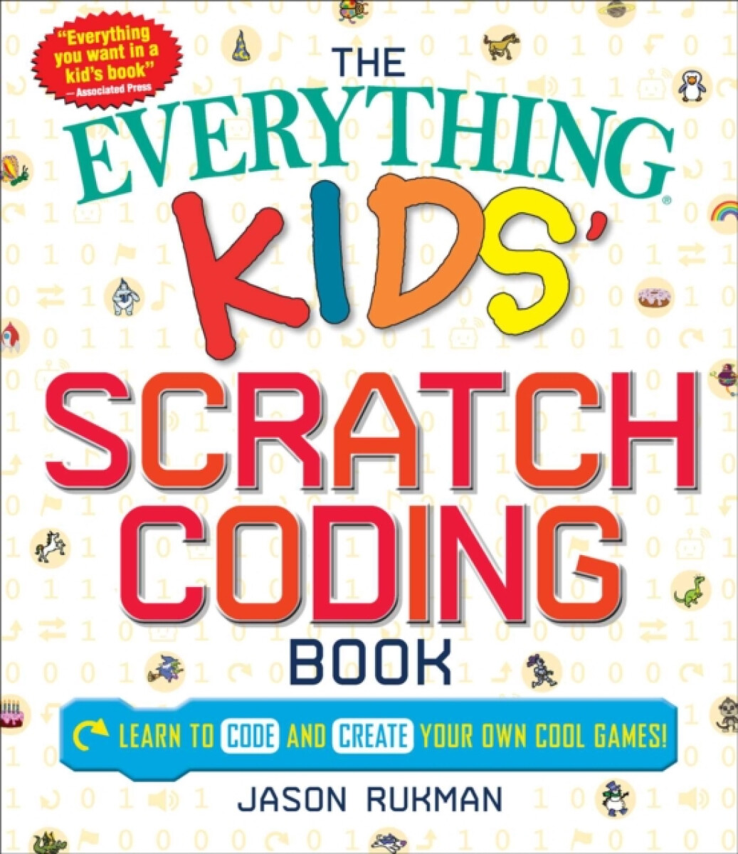 Kniha Everything Kids' Scratch Coding Book