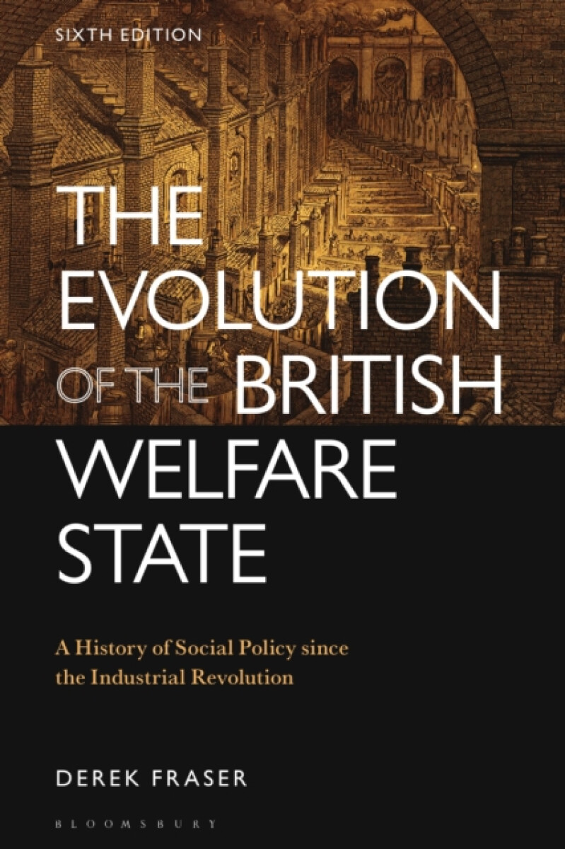 Kniha Evolution of the British Welfare State