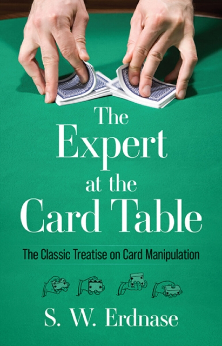 The Expert at the Card Table - S.W. Erdnase