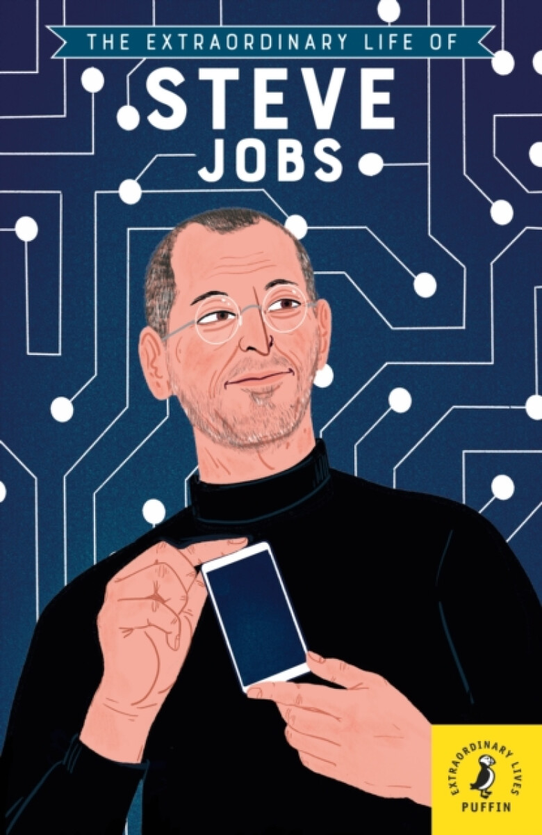 Kniha The Extraordinary Life of Steve Jobs