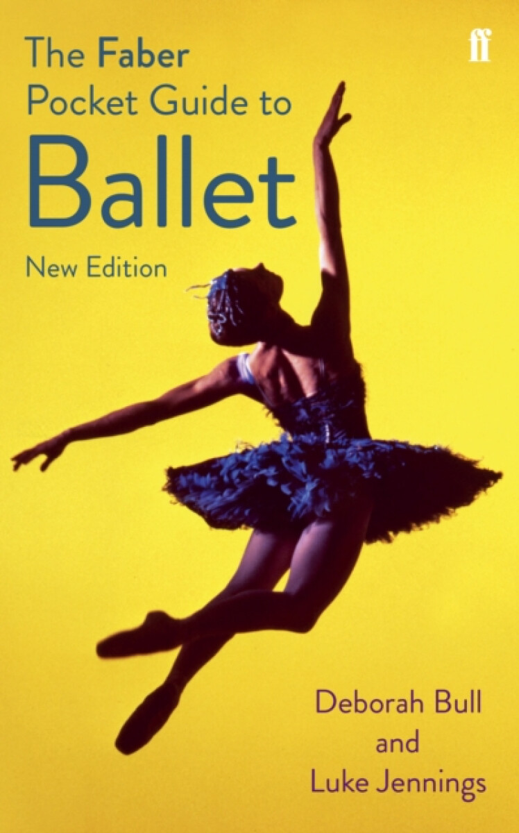Kniha Faber Pocket Guide to Ballet