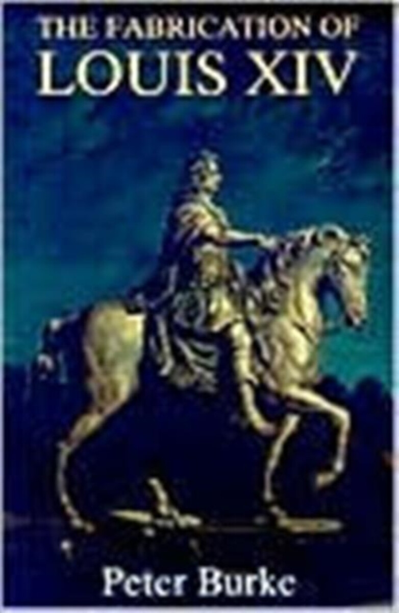 Kniha Fabrication of Louis XIV