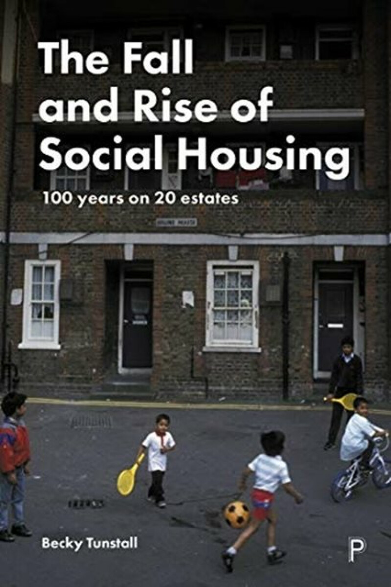 Kniha Fall and Rise of Social Housing