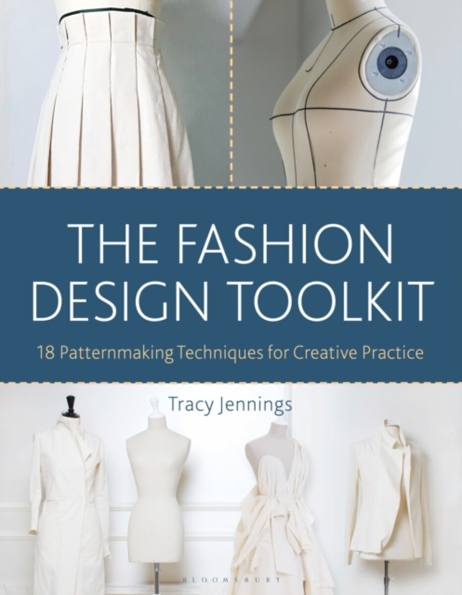Kniha Fashion Design Toolkit