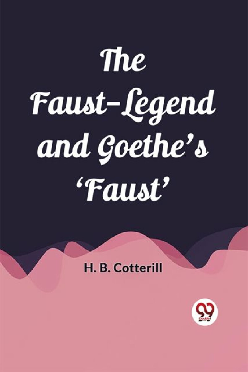 Kniha Faust-Legend and Goethe's 'Faust' (Edition2023)