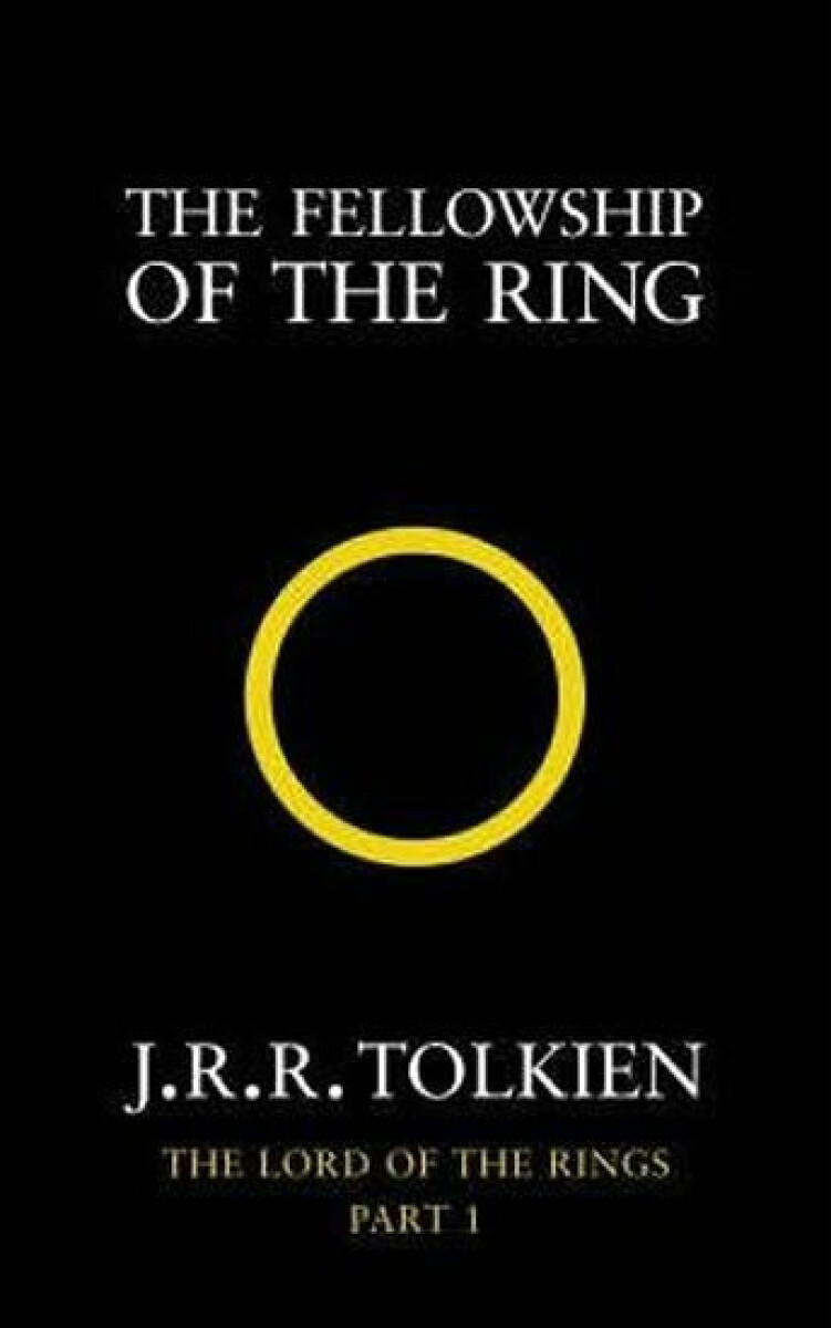 Kniha The Fellowship of the Ring : The Lord of the Rings, Part 1, 1. vydání