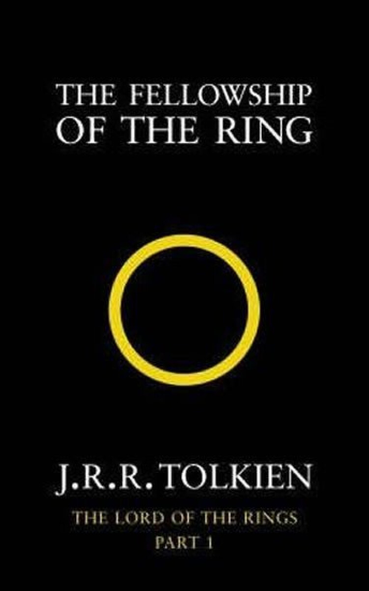 Kniha The Fellowship of the Ring : The Lord of the Rings, Part 1, 1. vydání