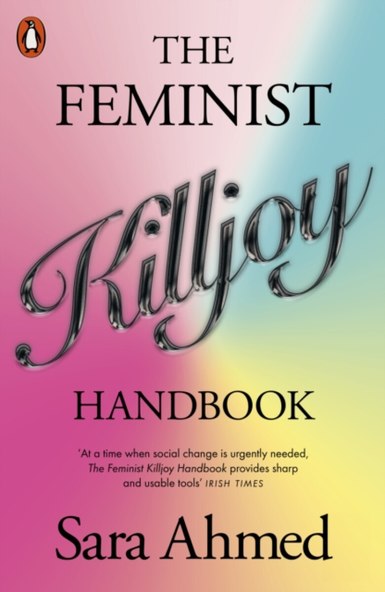 Kniha Feminist Killjoy Handbook