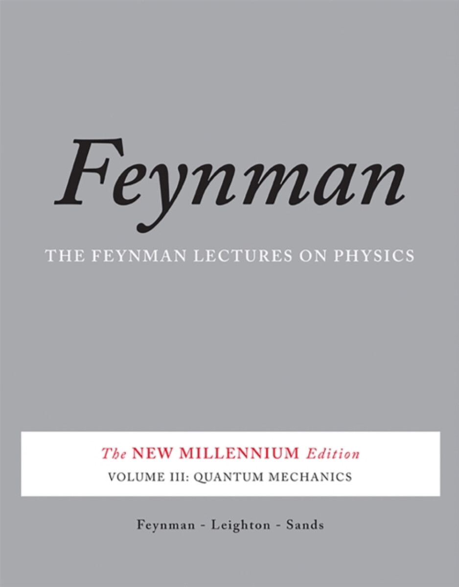 Kniha Feynman Lectures on Physics: Quantum Mechanics