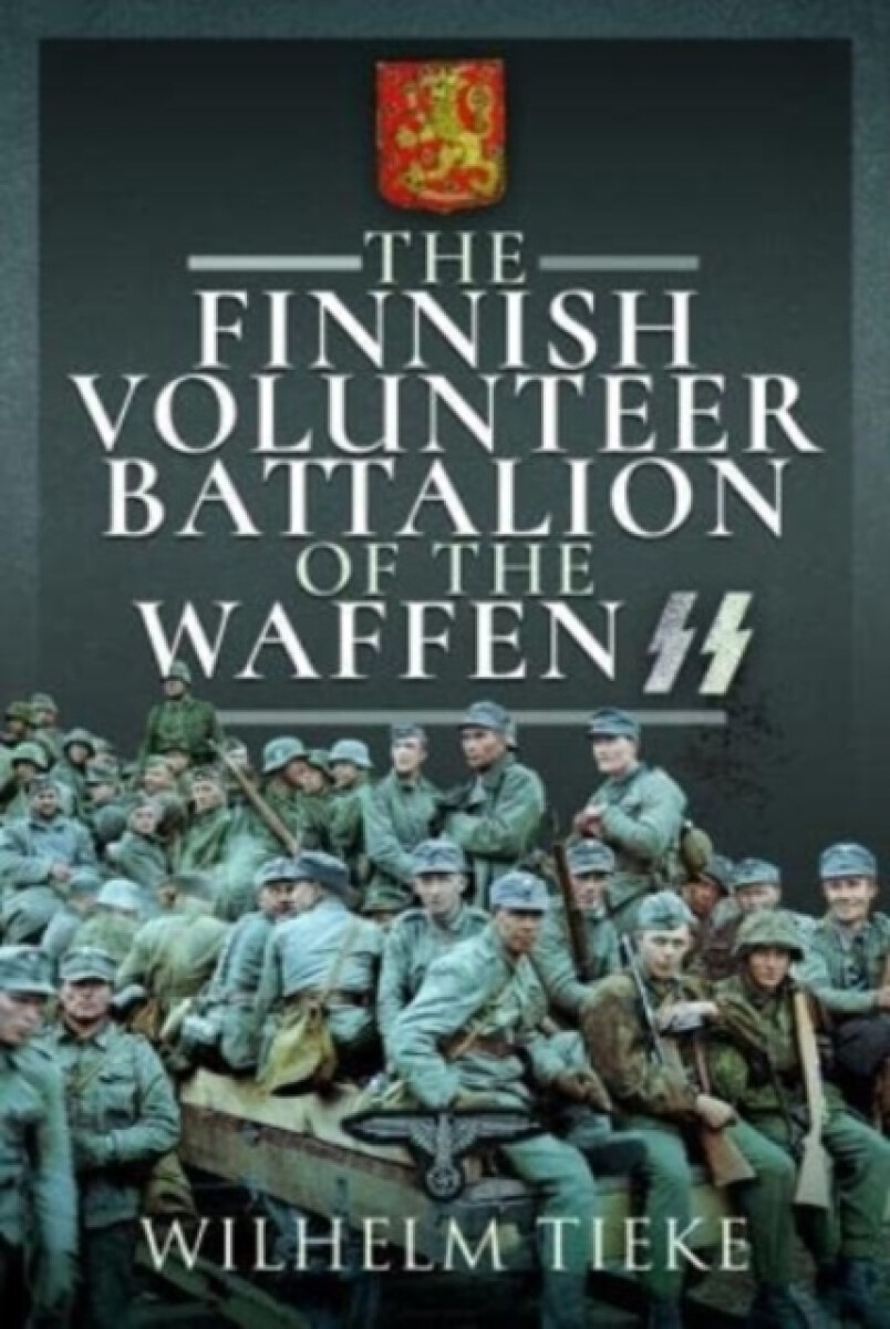 Kniha Finnish Volunteer Battalion of the Waffen SS