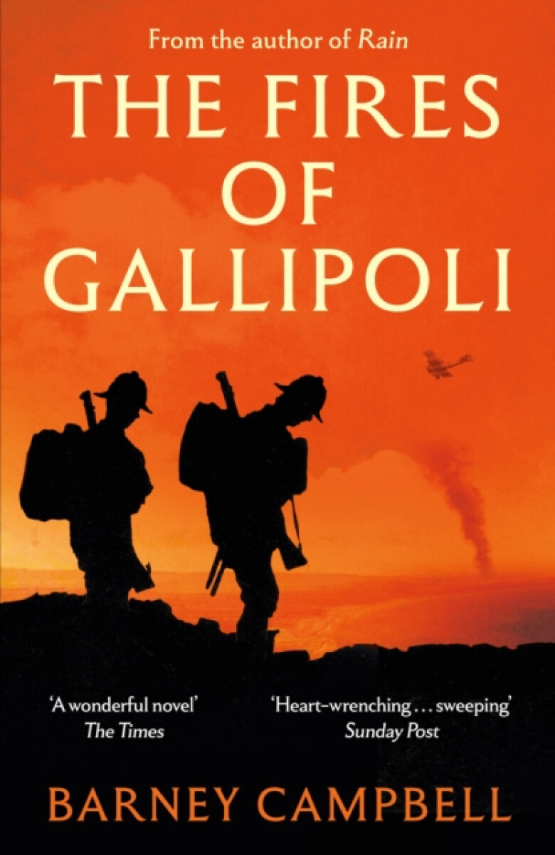 The Fires of Gallipoli - Barney Campbell