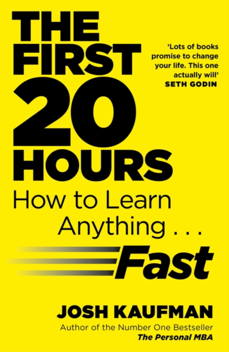Kniha The First 20 Hours: How to Learn Anything ... Fast