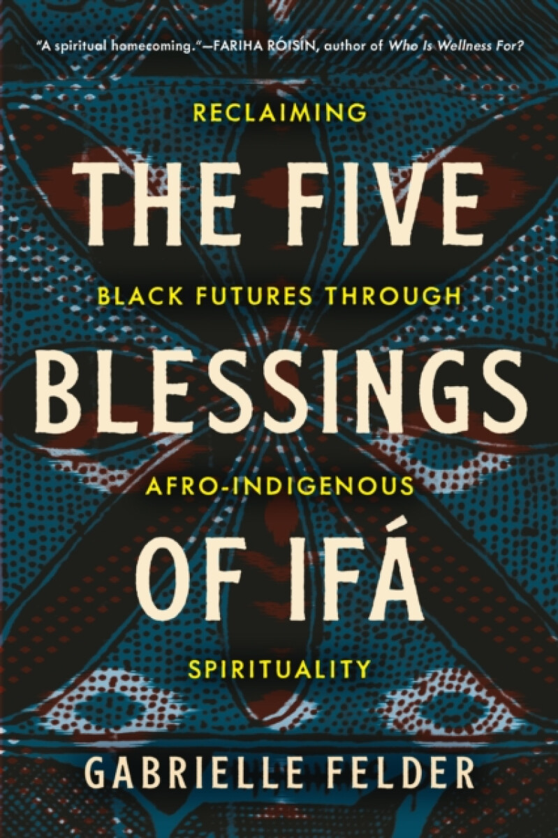 Kniha Five Blessings of Ifa