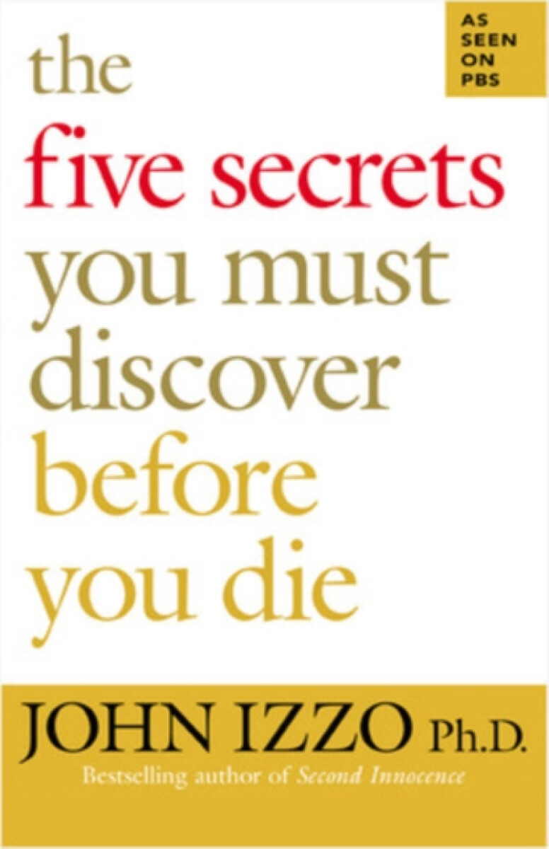 Kniha Five Secrets You Must Discover Before You Die