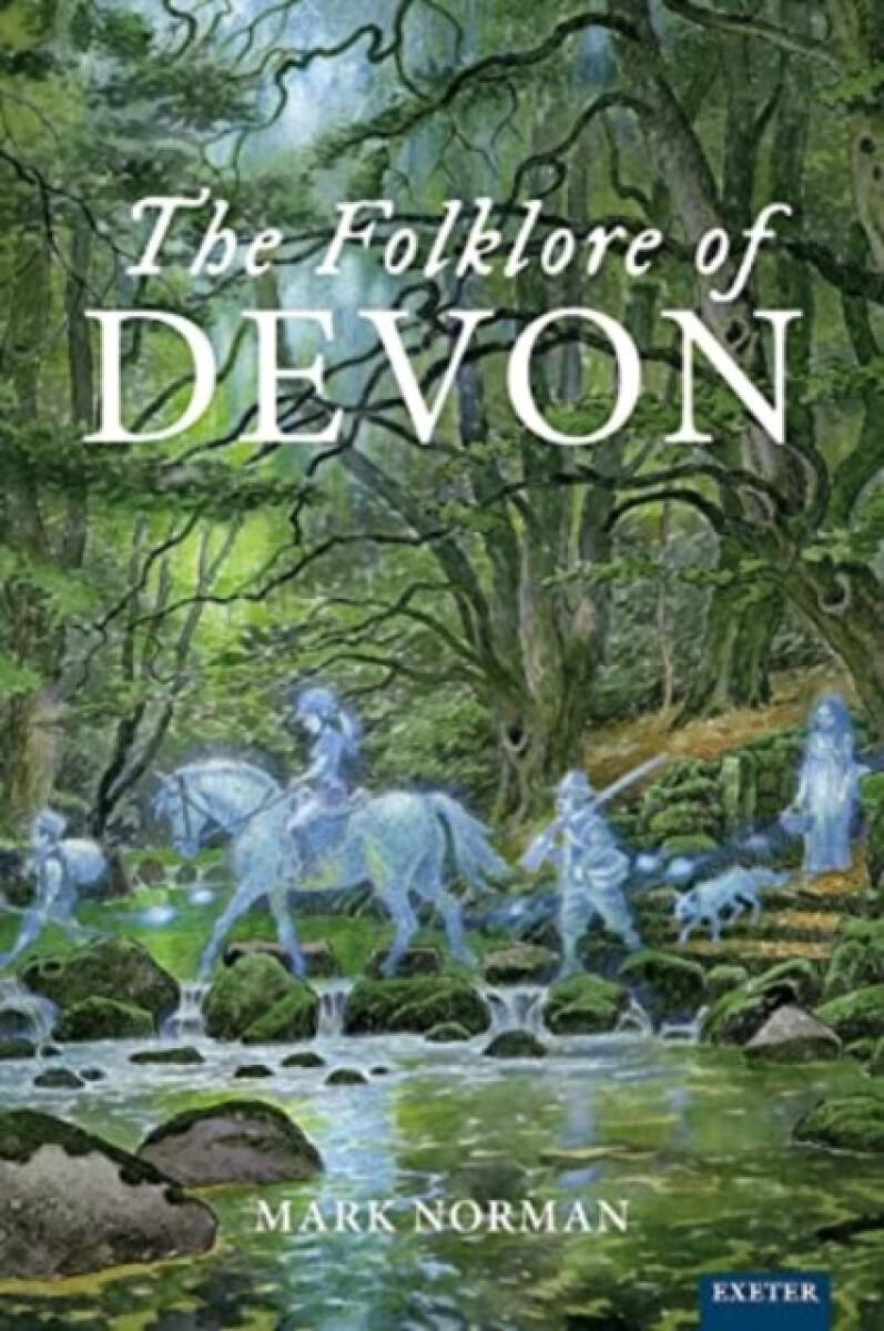 Kniha The Folklore of Devon