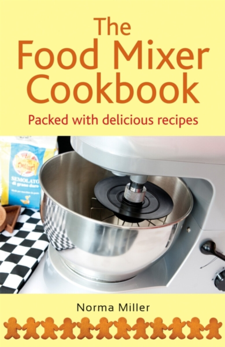 Kniha Food Mixer Cookbook
