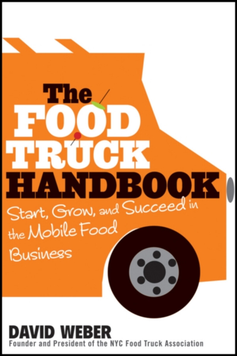 Kniha The Food Truck Handbook