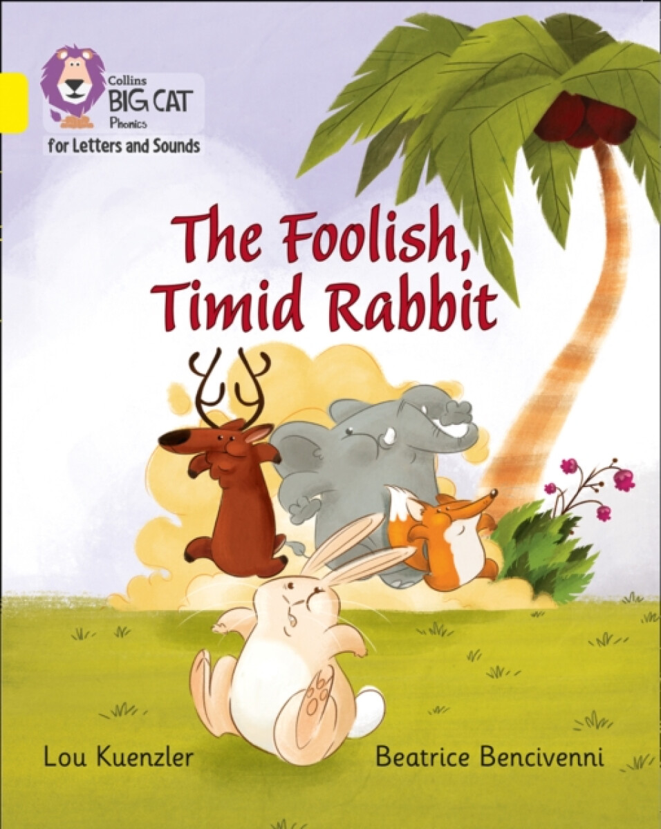 Kniha The Foolish, Timid Rabbit