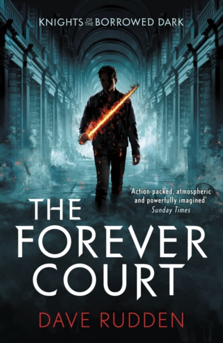 Kniha Forever Court (Knights of the Borrowed Dark Book 2)