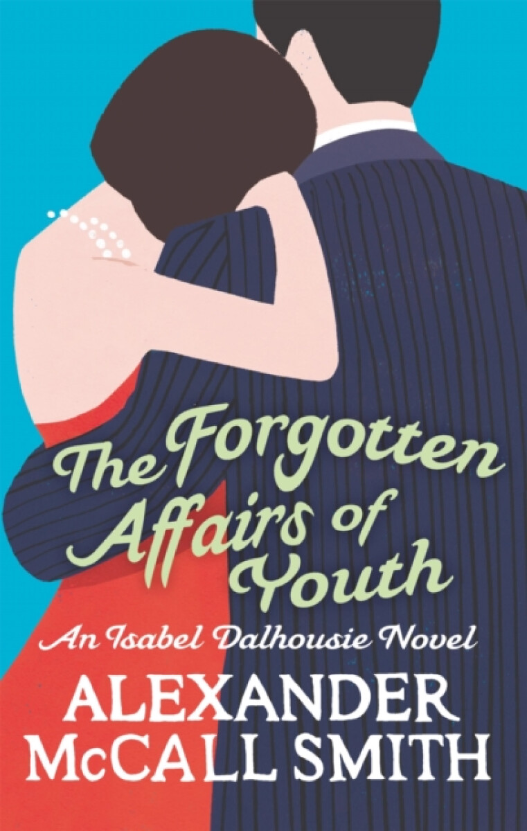 Kniha Forgotten Affairs Of Youth