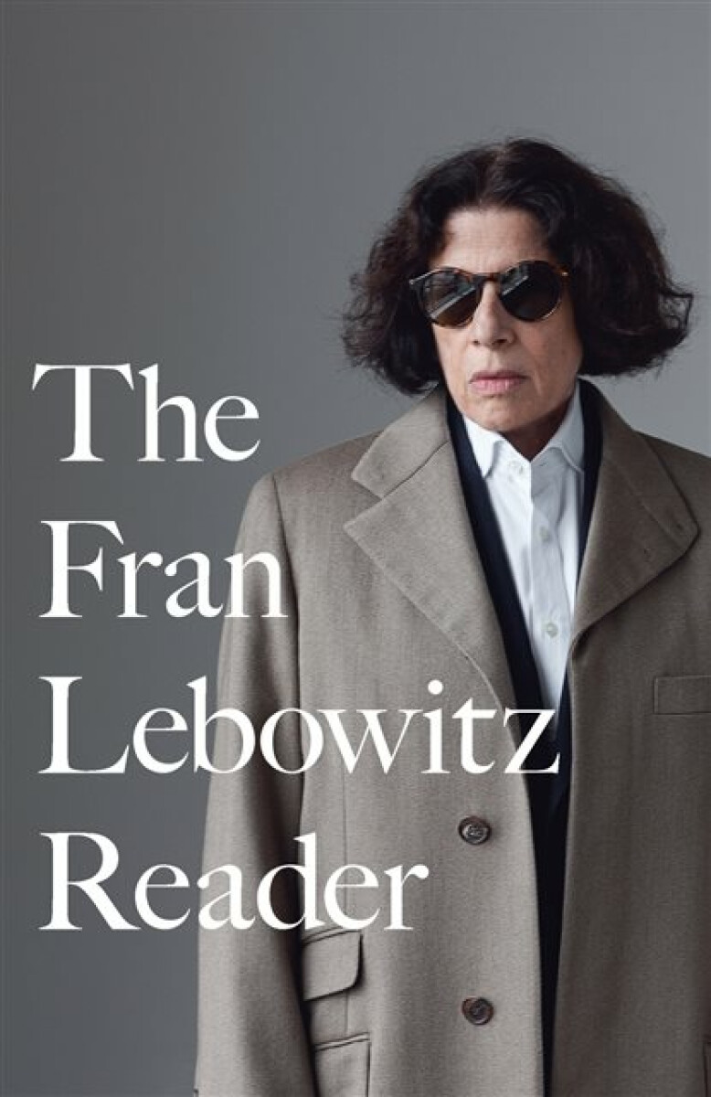 Kniha Fran Lebowitz Reader