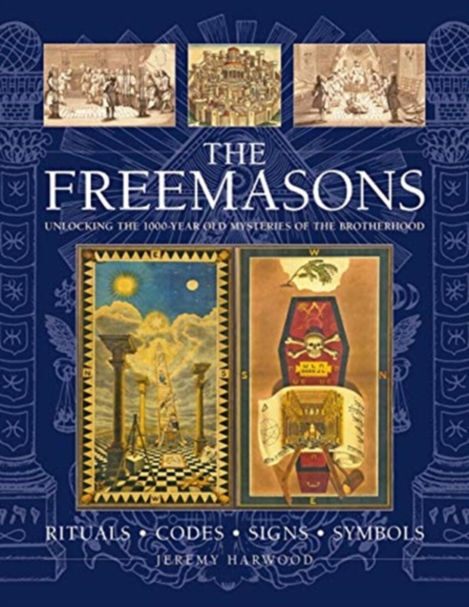 Kniha FREEMASONS: RITUALS * CODES * SIGNS * SYMBOLS