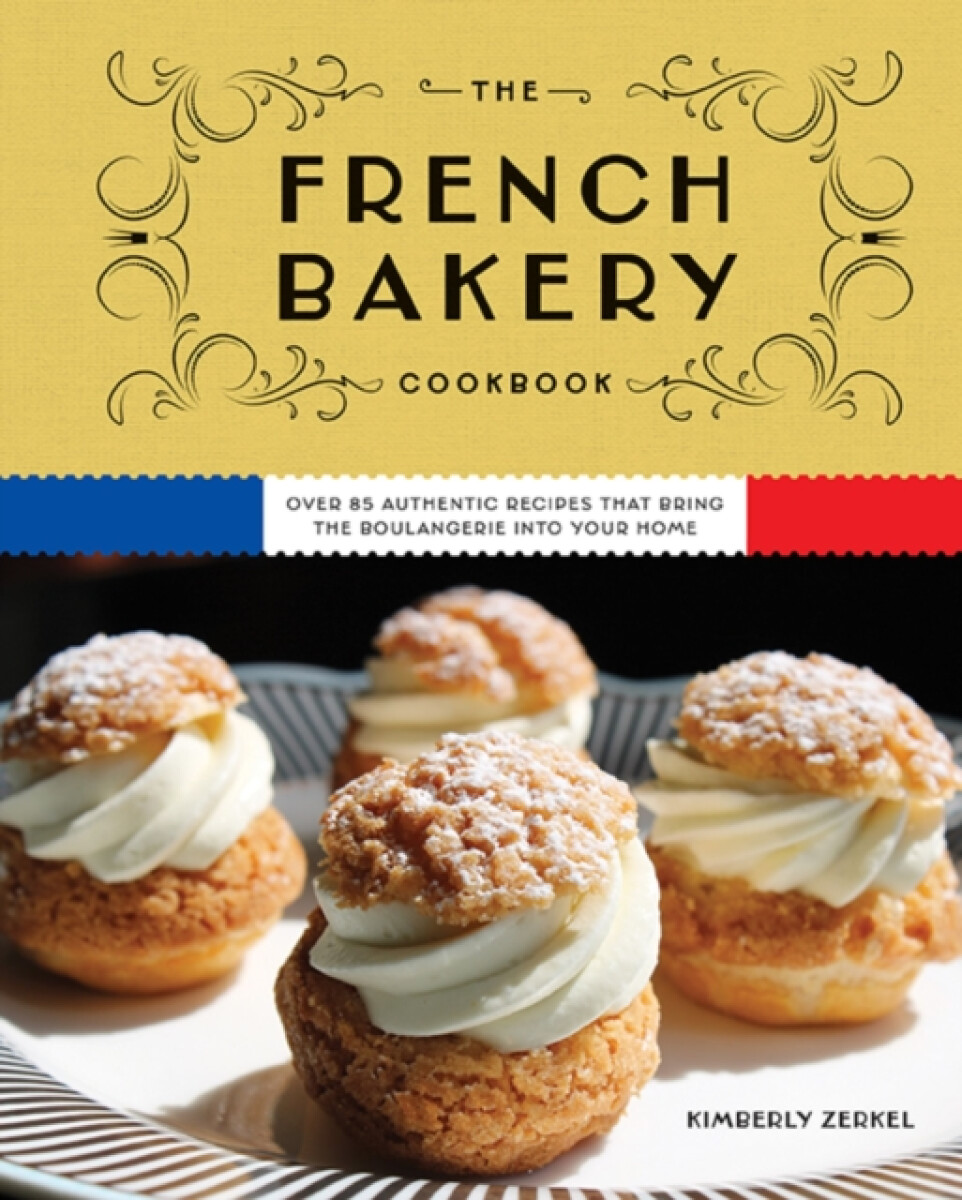Kniha French Bakery Cookbook