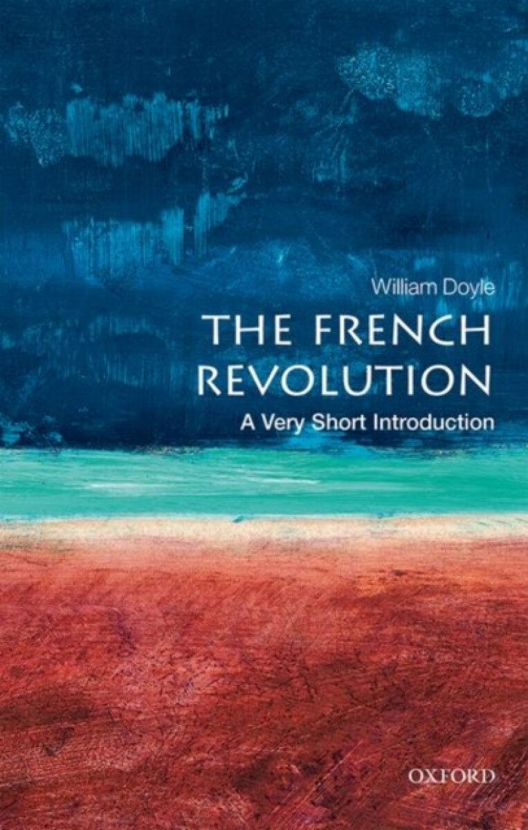 Kniha French Revolution: A Very Short Introduction