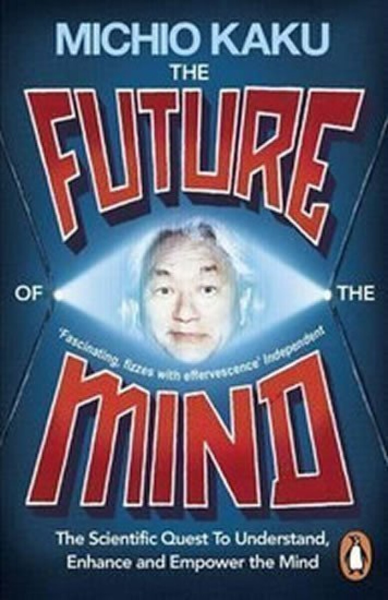 Kniha The Future of the Mind