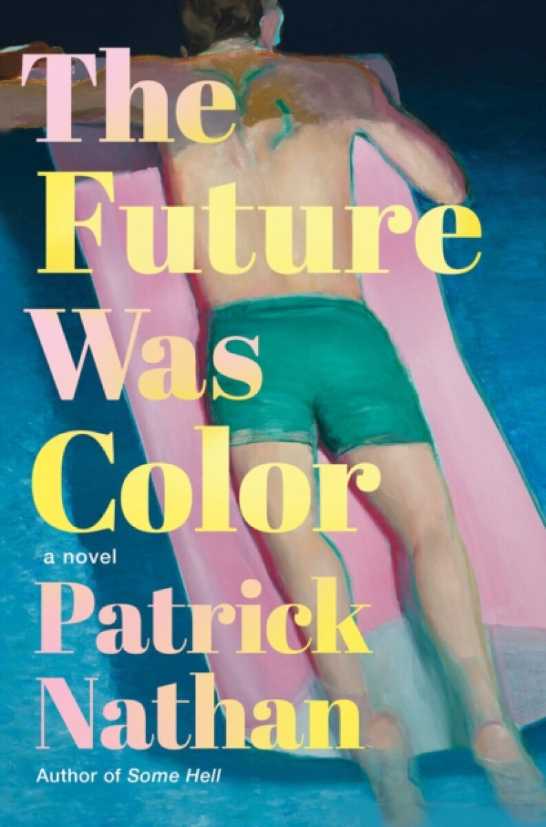 Kniha The Future Was Color