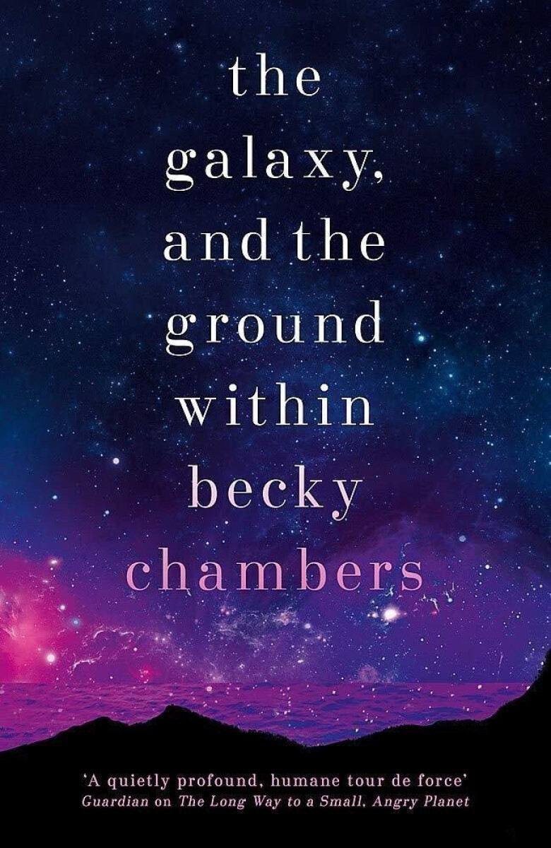 Kniha The Galaxy, and the Ground Within