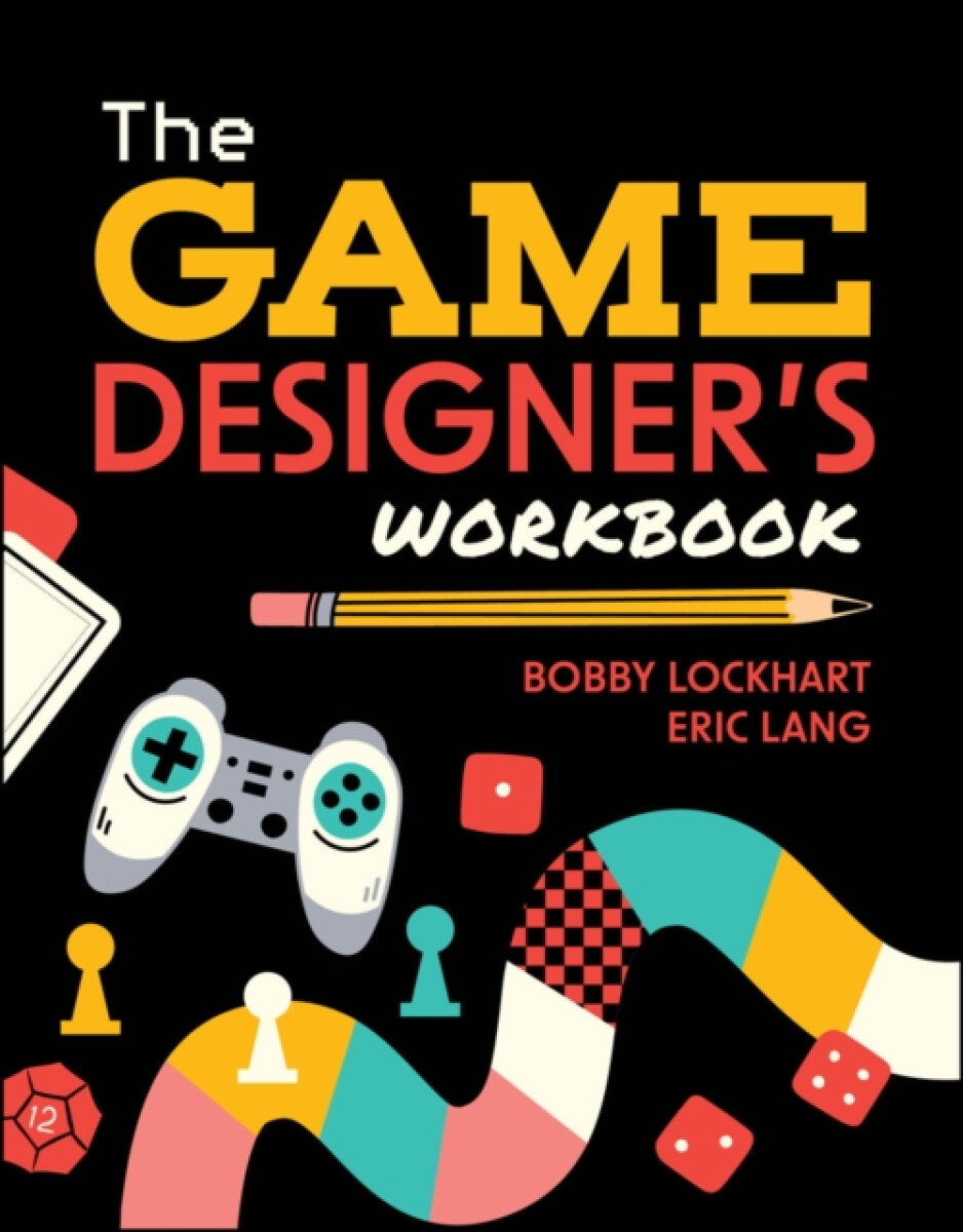 Kniha Game Designer's Workbook