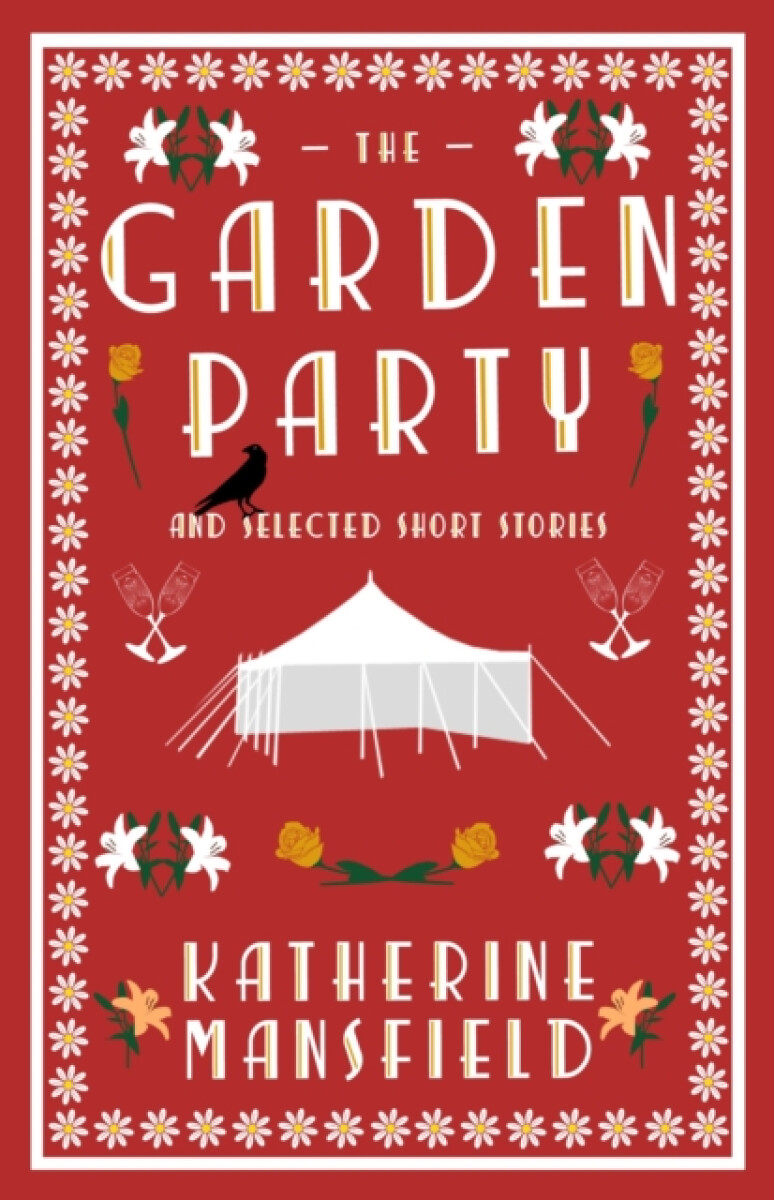 Kniha Garden Party and Collected Short Stories