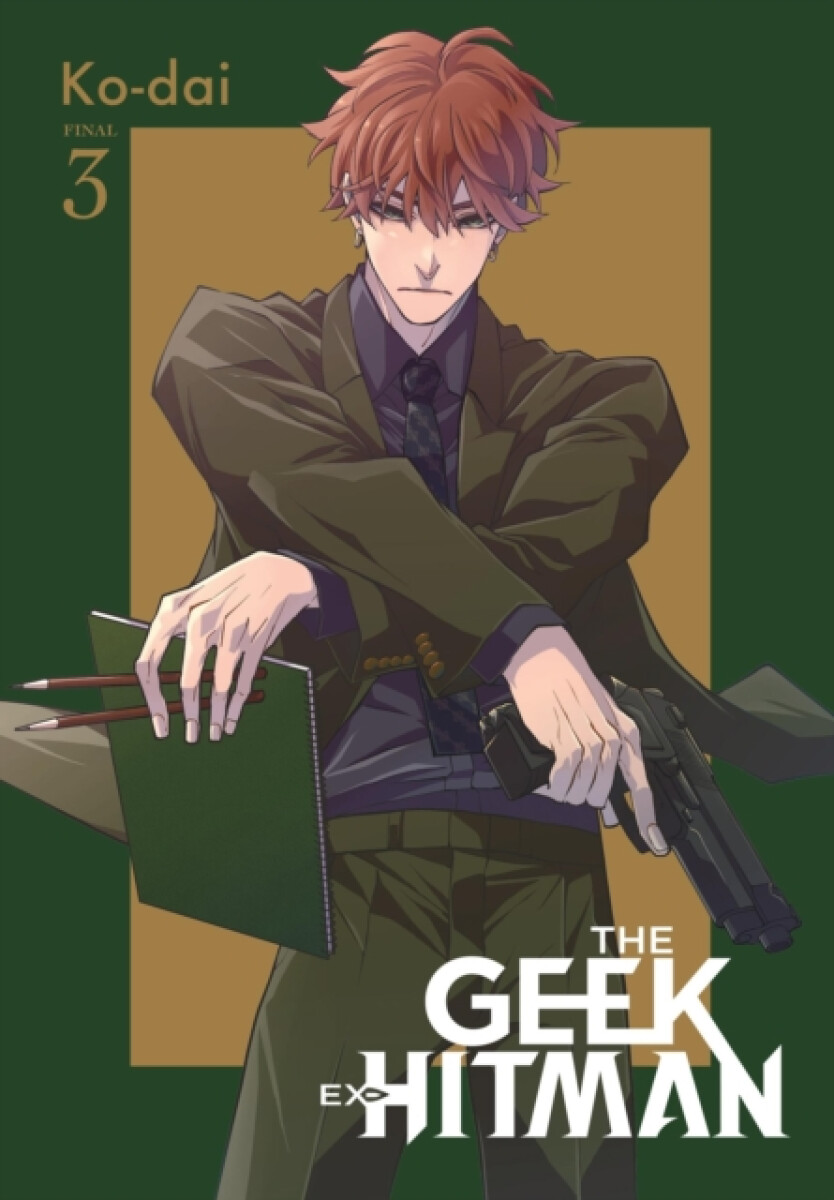 Kniha Geek Ex-Hitman, Vol. 3