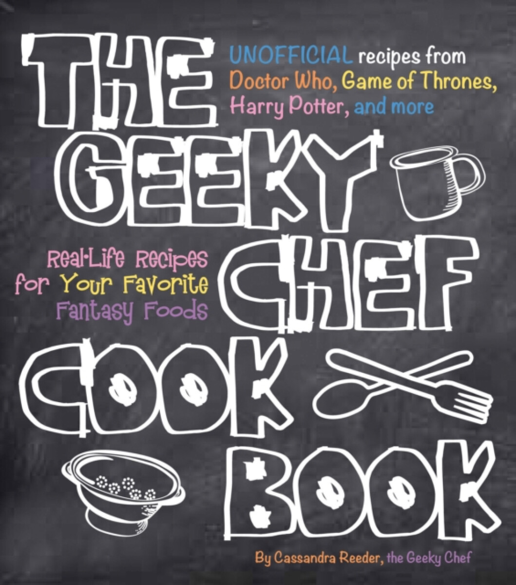 Kniha Geeky Chef Cookbook